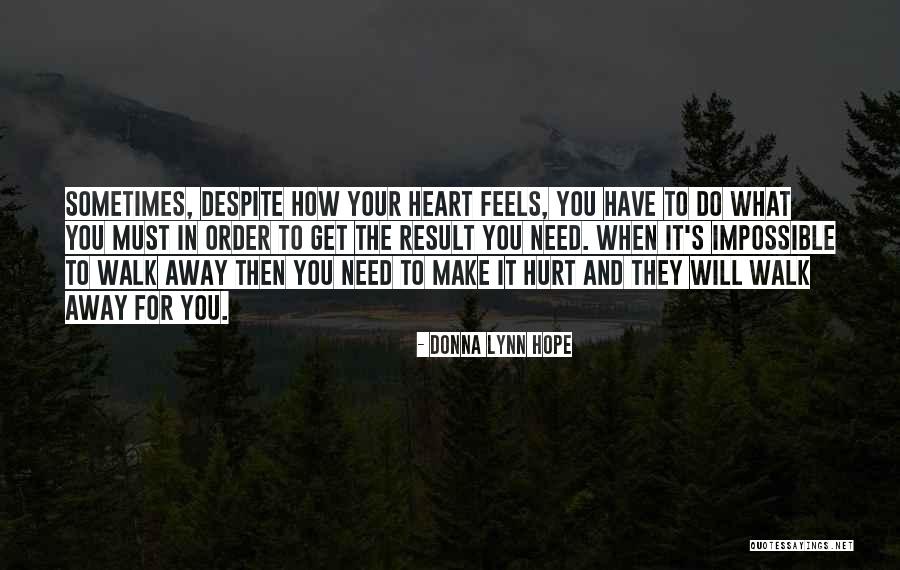 Orinales Sanitarios Quotes By Donna Lynn Hope Orinales Sanitarios Quotes By Donna Lynn Hope