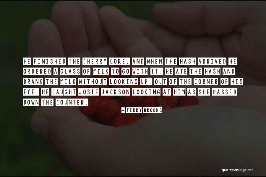 Orinasal Clear Quotes By Terry Brooks Orinasal Clear Quotes By Terry Brooks