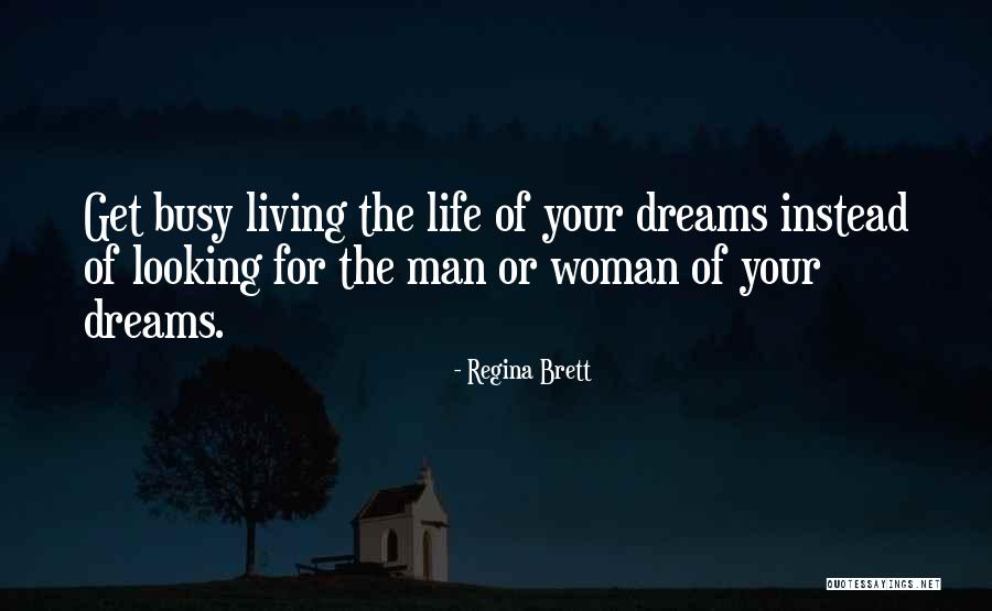 Orinia Searchers Quotes By Regina Brett Orinia Searchers Quotes By Regina Brett