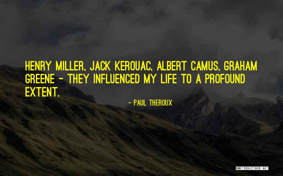 Orionsale Quotes By Paul Theroux