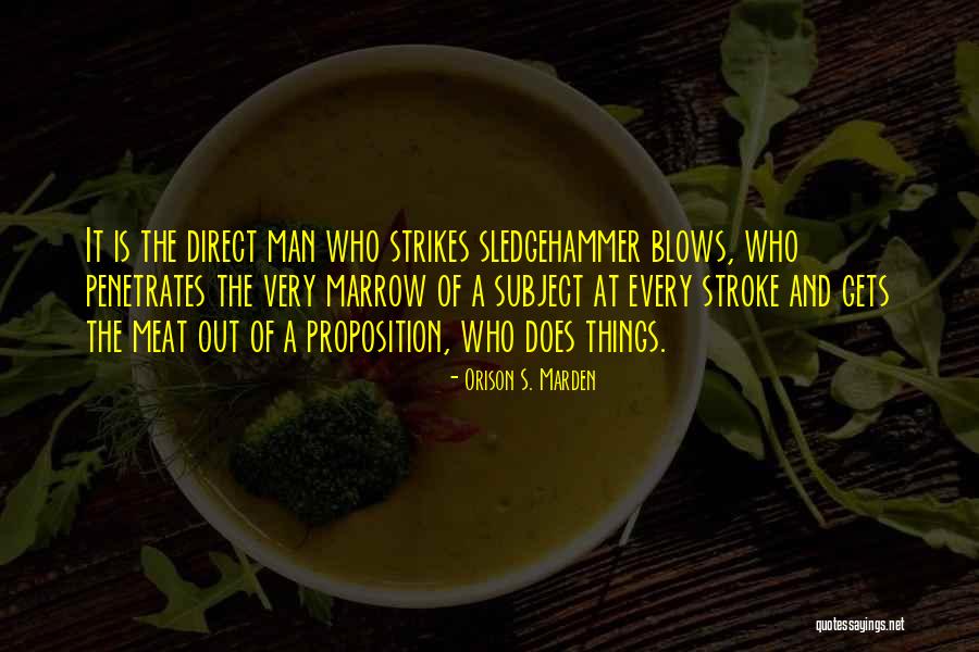 Orison S. Marden Quotes 339406 Orison S. Marden Quotes 339406
