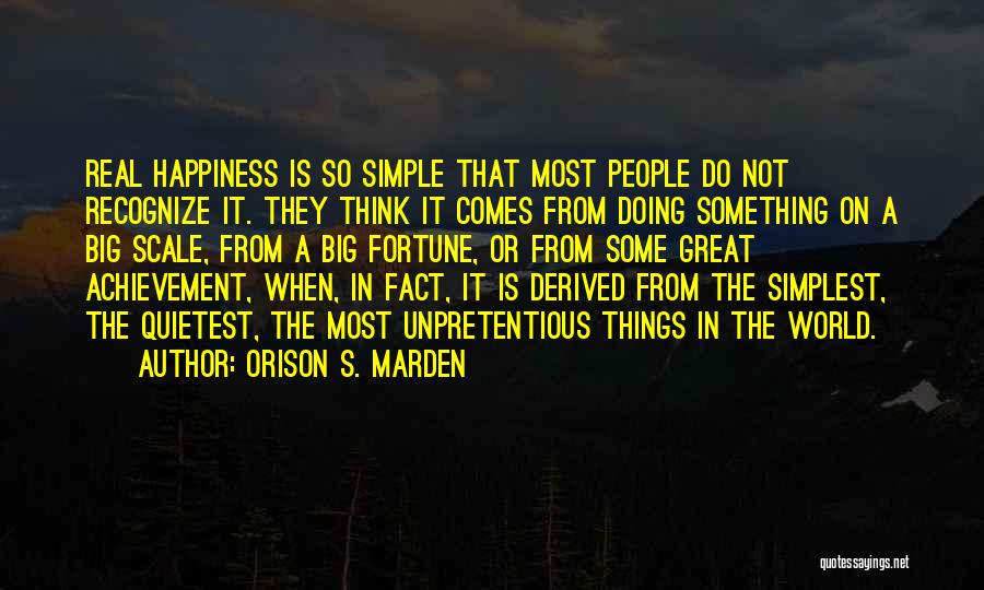 Orison S. Marden Quotes 532778