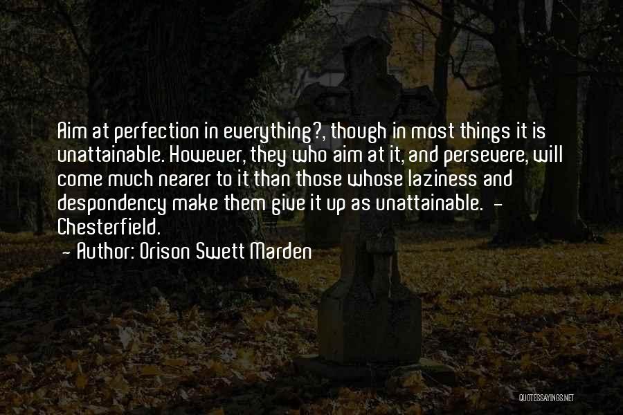 Orison Swett Marden Quotes 1223254