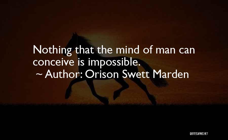 Orison Swett Marden Quotes 1351462