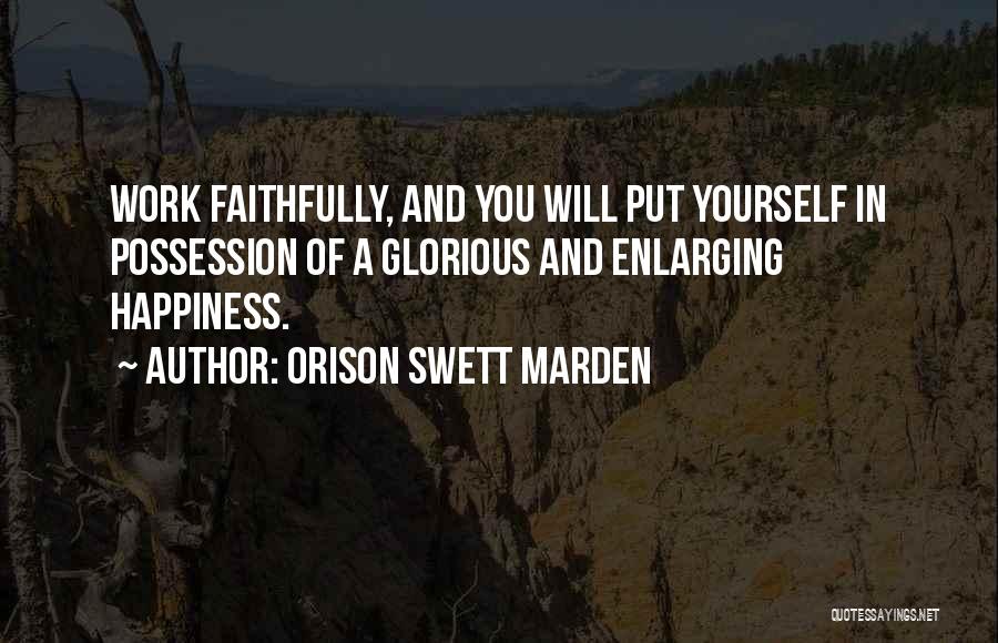 Orison Swett Marden Quotes 1352218