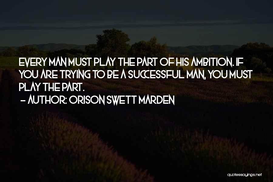 Orison Swett Marden Quotes 1486578