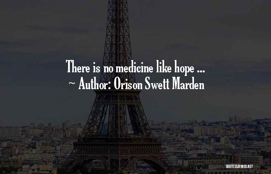 Orison Swett Marden Quotes 1487762