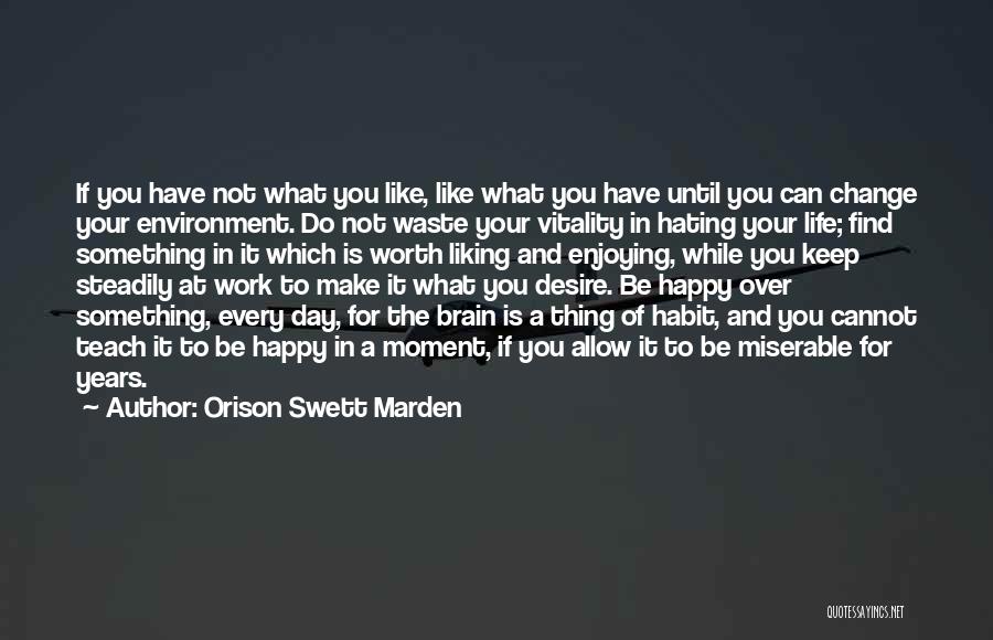 Orison Swett Marden Quotes 156554