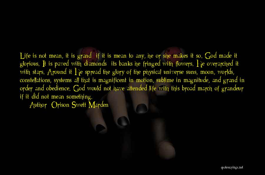 Orison Swett Marden Quotes 1621069