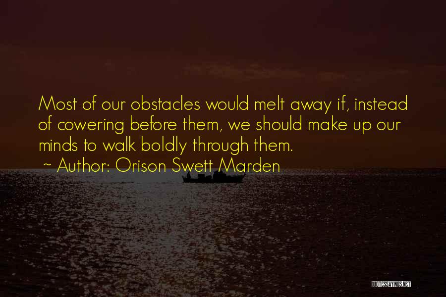 Orison Swett Marden Quotes 1728487