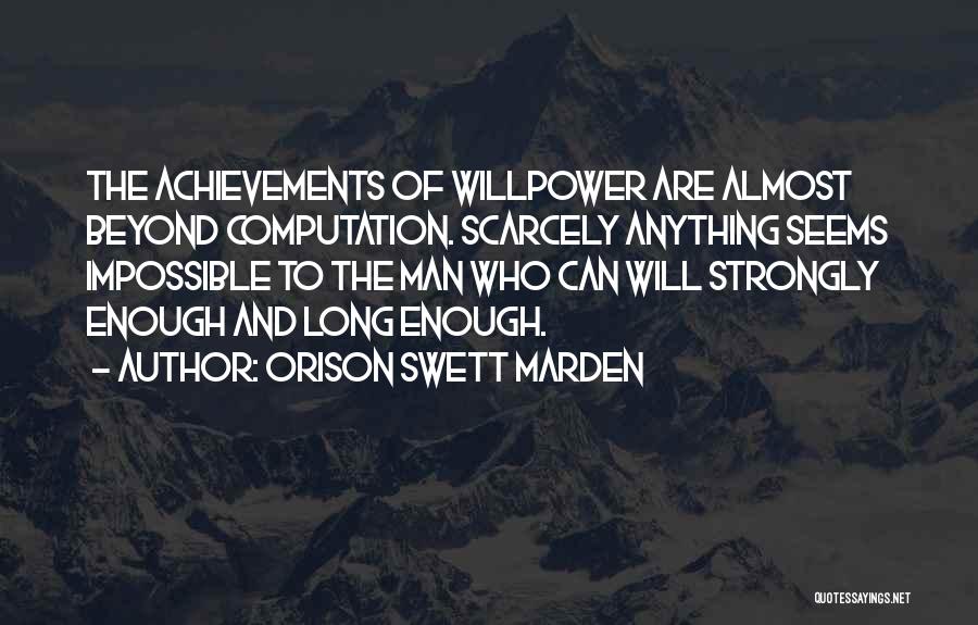 Orison Swett Marden Quotes 2010196