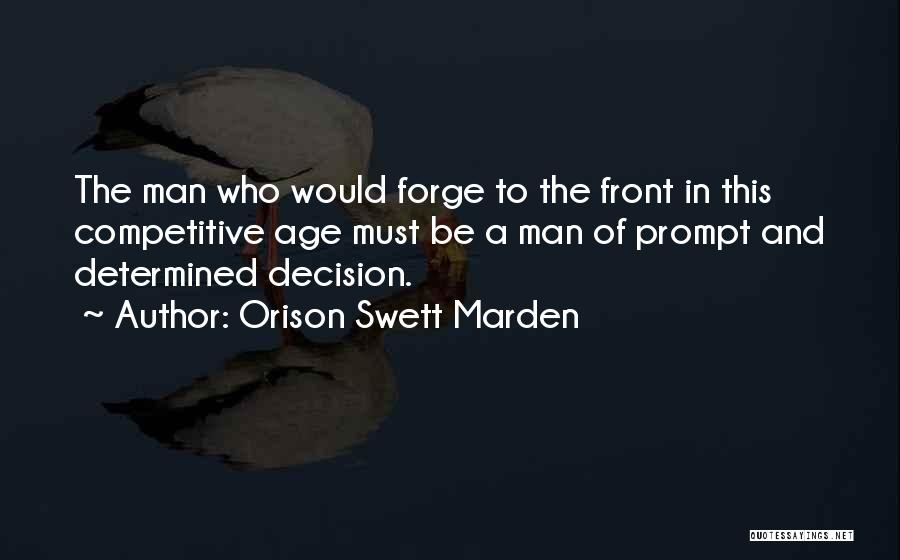 Orison Swett Marden Quotes 2108702