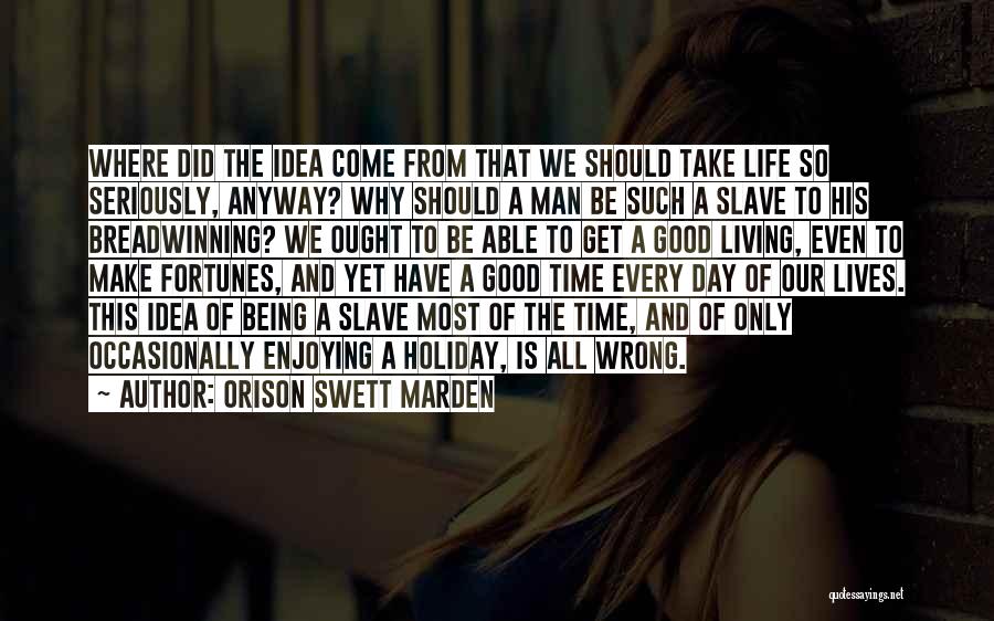 Orison Swett Marden Quotes 405186