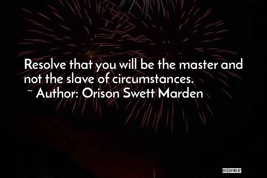 Orison Swett Marden Quotes 912194