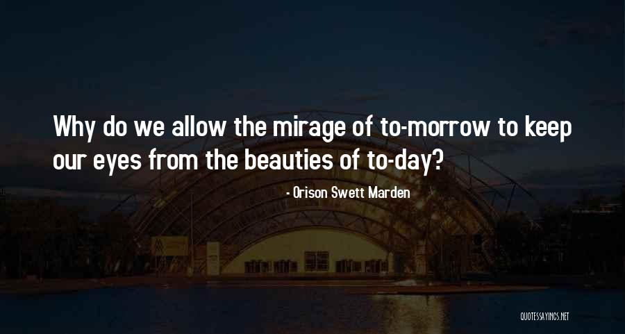 Orison Swett Quotes By Orison Swett Marden Orison Swett Quotes By Orison Swett Marden