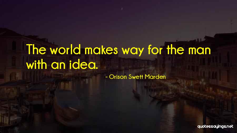 Orison Swett Quotes By Orison Swett Marden Orison Swett Quotes By Orison Swett Marden