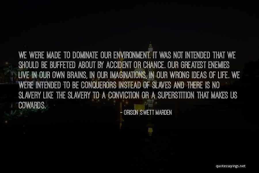 Orison Swett Quotes By Orison Swett Marden Orison Swett Quotes By Orison Swett Marden