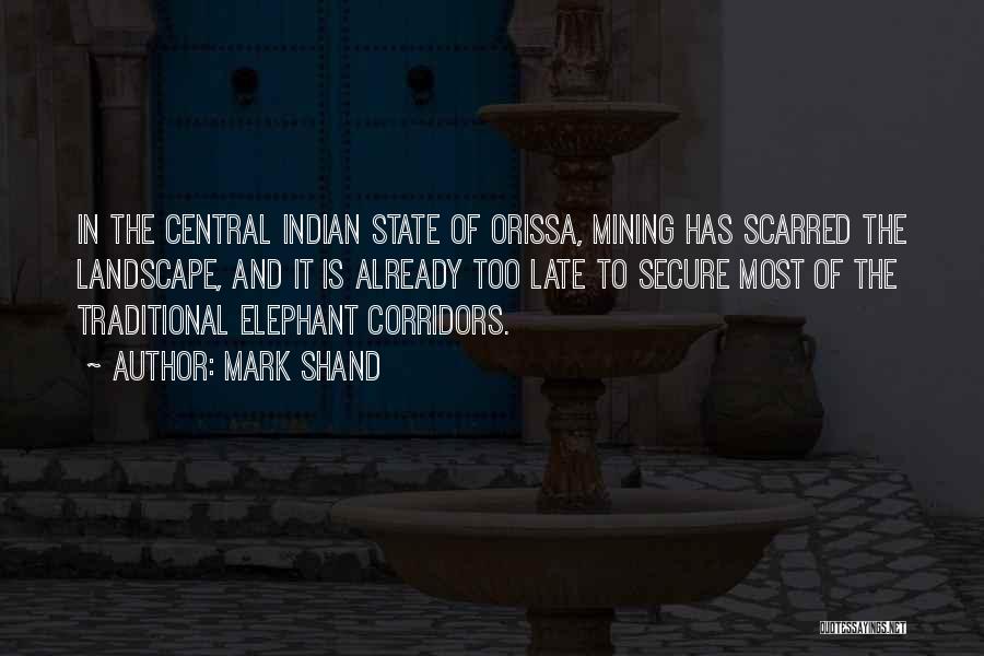 Orissa Quotes By Mark Shand