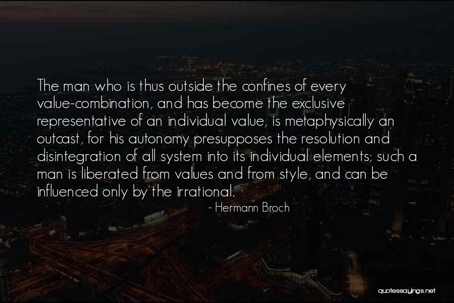Oristano Ottomans Quotes By Hermann Broch Oristano Ottomans Quotes By Hermann Broch