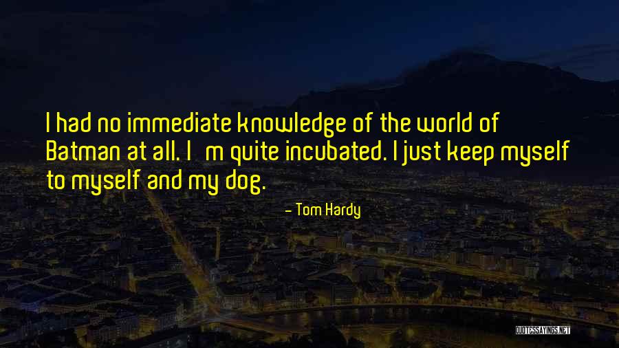 Oritz Gift Quotes By Tom Hardy Oritz Gift Quotes By Tom Hardy