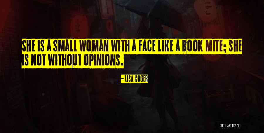 Oriunde Ma Quotes By Lisa Koger Oriunde Ma Quotes By Lisa Koger