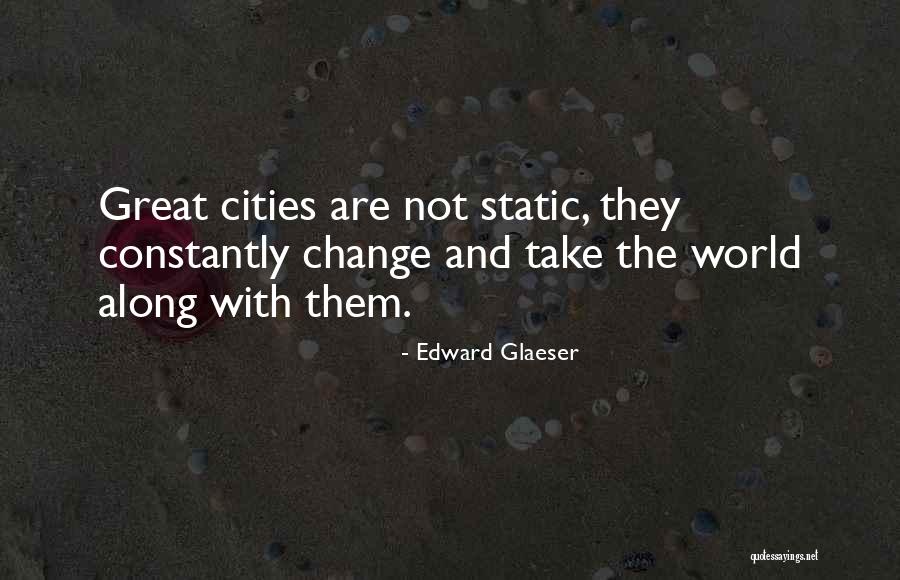 Orizontala Quotes By Edward Glaeser Orizontala Quotes By Edward Glaeser