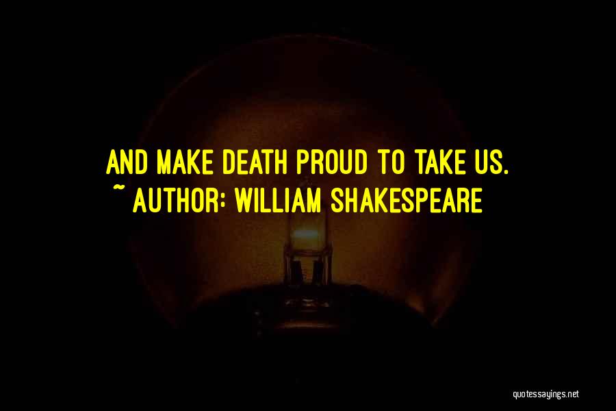 Orizzonte Negozi Quotes By William Shakespeare