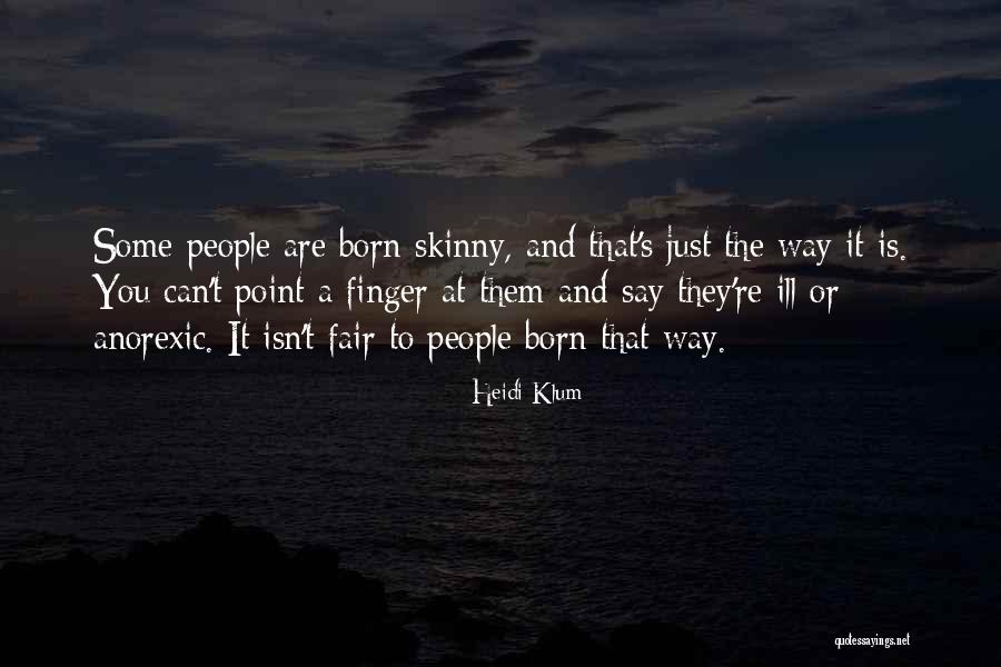 Orjeletul Quotes By Heidi Klum Orjeletul Quotes By Heidi Klum