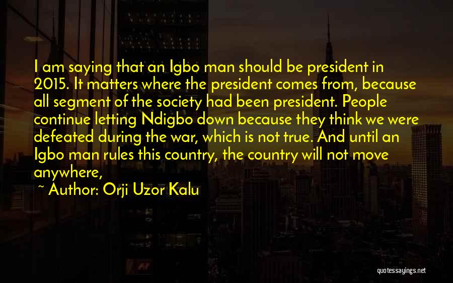 Orji Uzor Kalu Quotes 482779