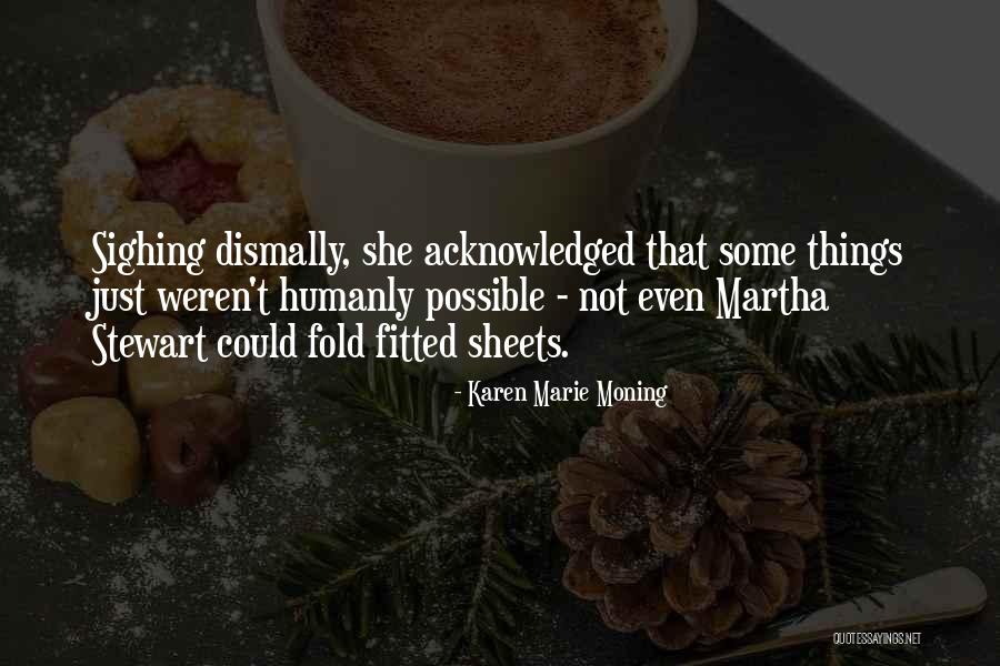 Orkand Donna Quotes By Karen Marie Moning Orkand Donna Quotes By Karen Marie Moning