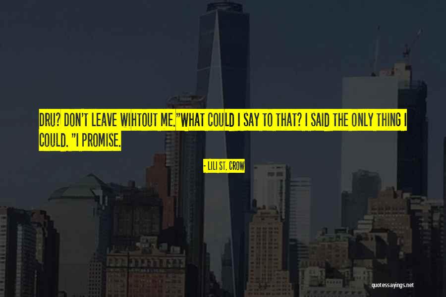 Orkisz Przepisy Quotes By Lili St. Crow Orkisz Przepisy Quotes By Lili St. Crow