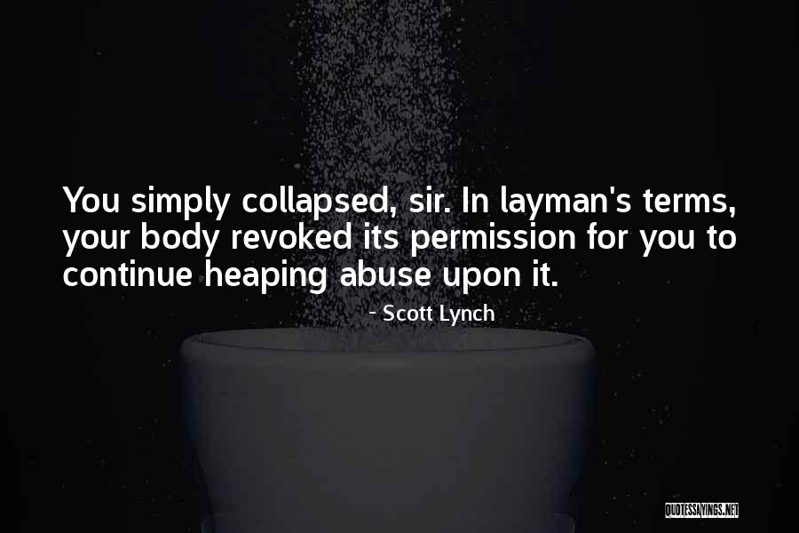 Orkut Funny Quotes By Scott Lynch Orkut Funny Quotes By Scott Lynch