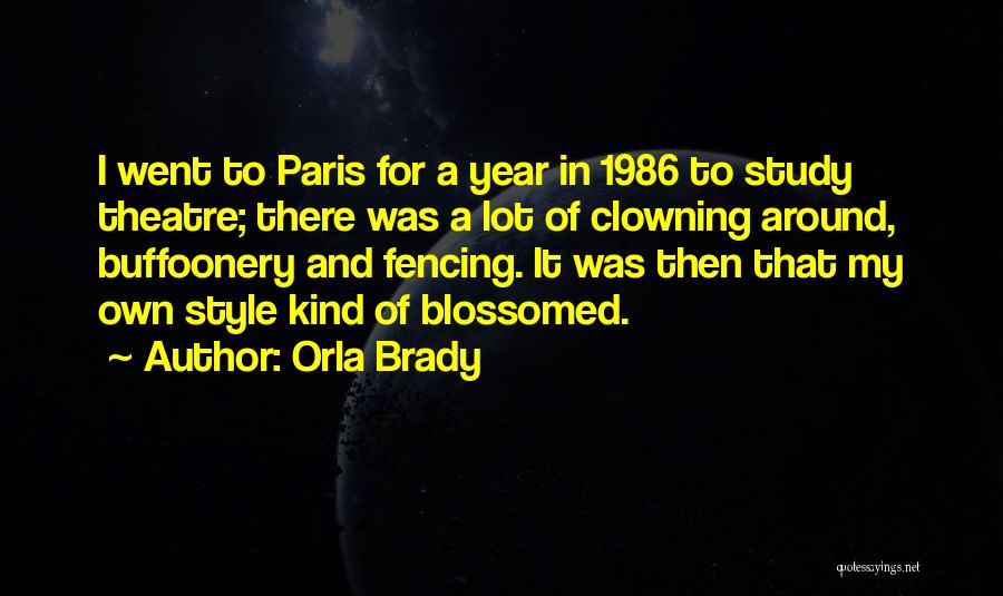 Orla Brady Quotes 1110270