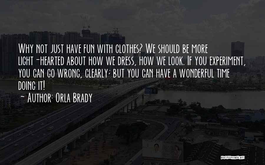 Orla Brady Quotes 1202757