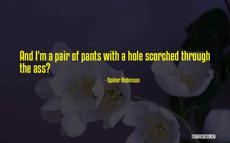 Orlac Quotes By Spider Robinson Orlac Quotes By Spider Robinson
