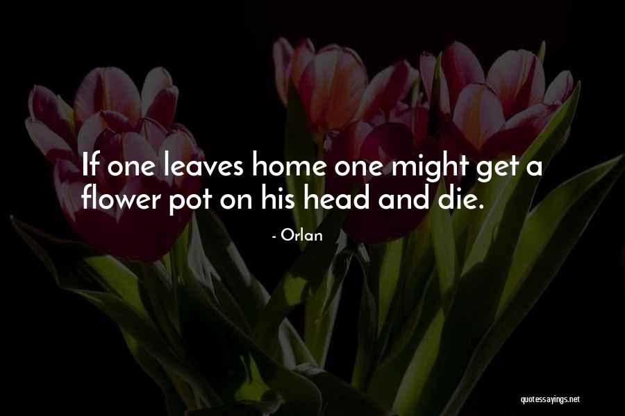 Orlan Quotes 1875802 Orlan Quotes 1875802