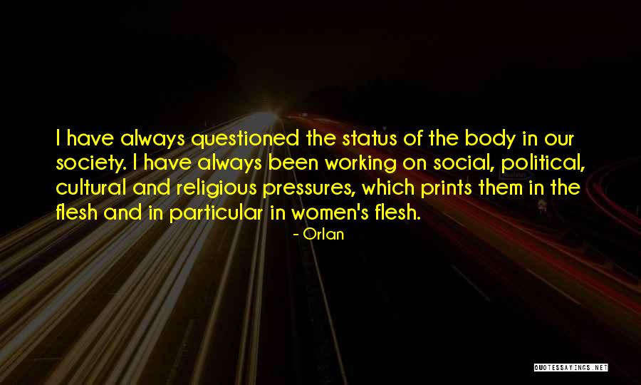 Orlan Quotes 464263 Orlan Quotes 464263