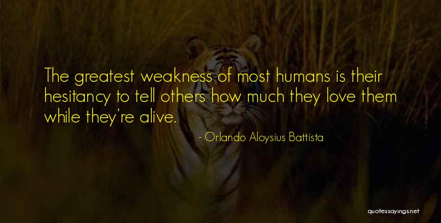 Orlando Aloysius Battista Quotes 2101325