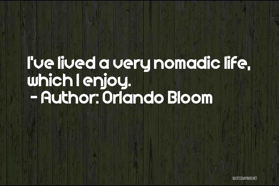 Orlando Bloom Quotes 441105