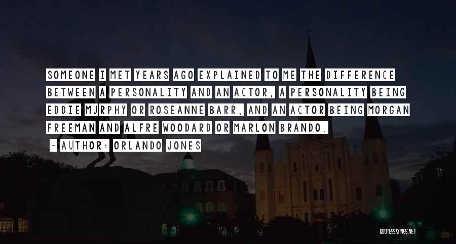 Orlando Jones Quotes 557514