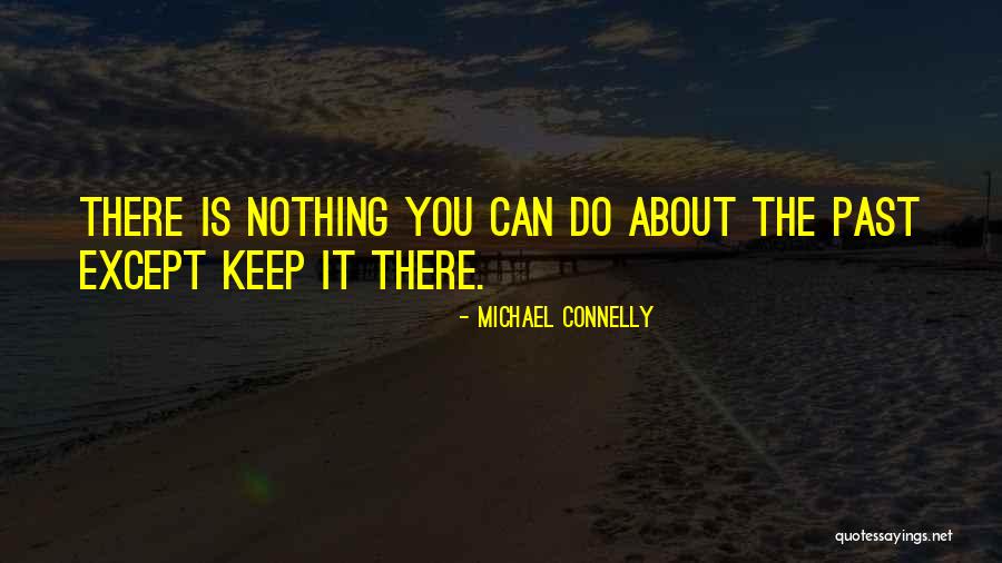 Orlando Nightlife Quotes By Michael Connelly Orlando Nightlife Quotes By Michael Connelly
