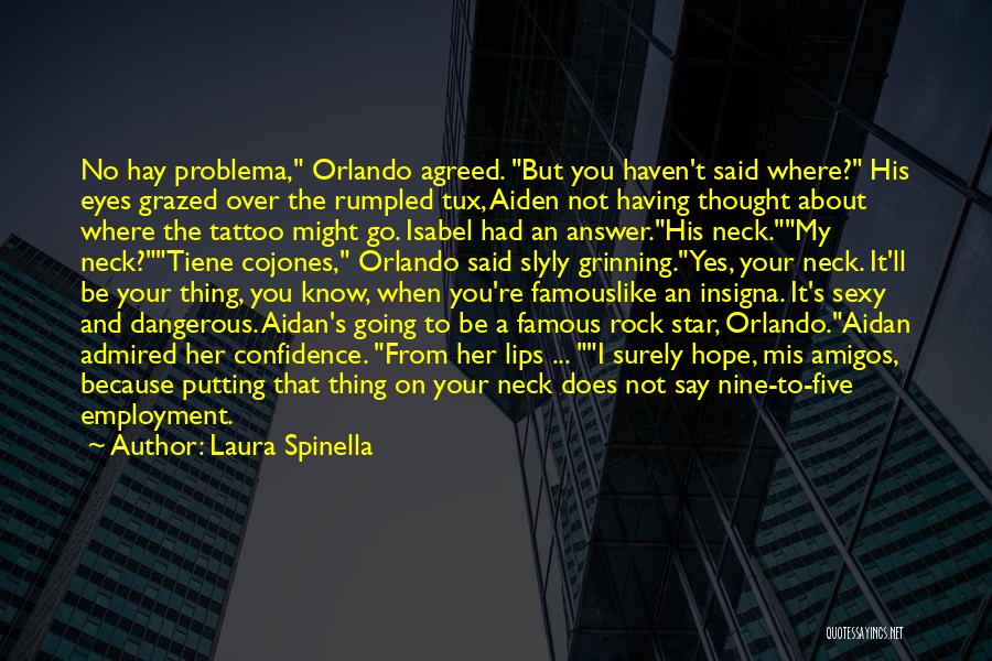 Orlando Quotes By Laura Spinella