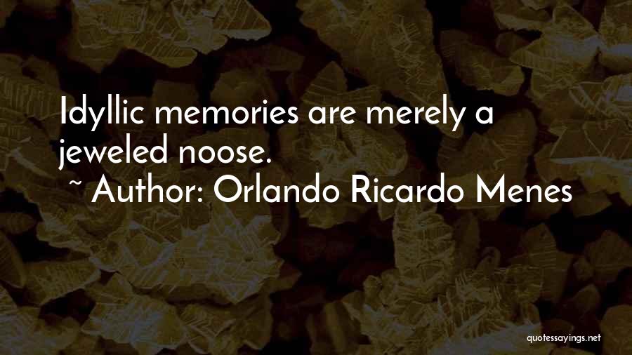 Orlando Ricardo Menes Quotes 1216239