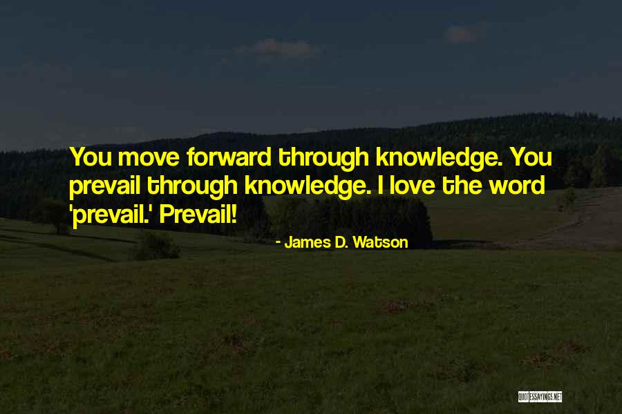 Orlandoix Quotes By James D. Watson Orlandoix Quotes By James D. Watson