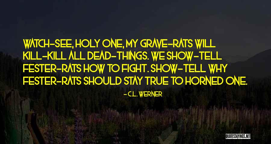Orlandus Johnson Quotes By C.L. Werner Orlandus Johnson Quotes By C.L. Werner