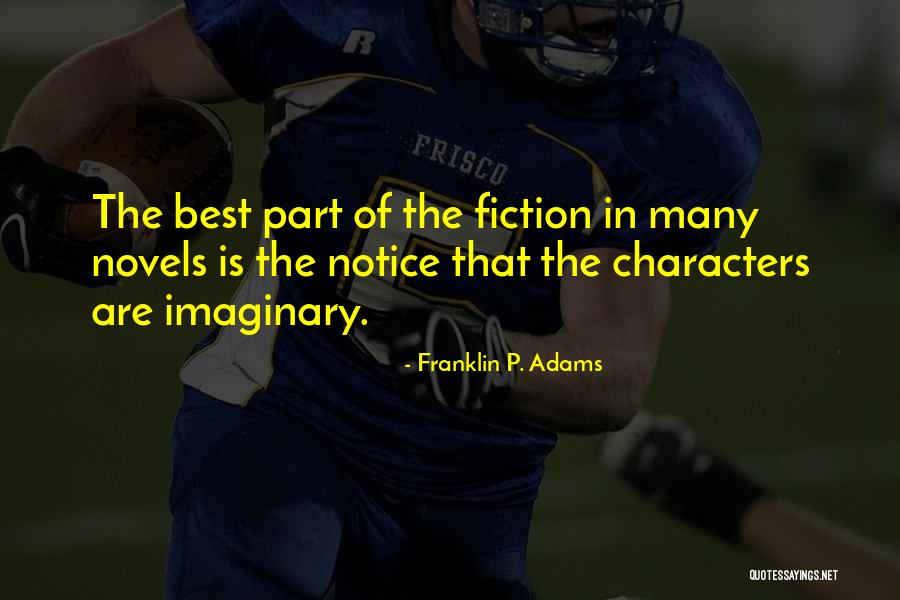 Orlena Snow Quotes By Franklin P. Adams Orlena Snow Quotes By Franklin P. Adams