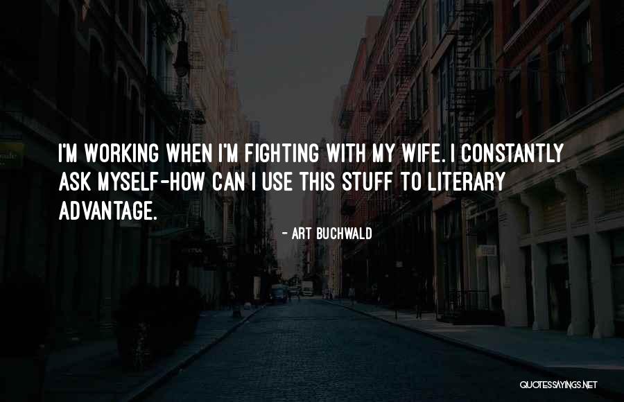 Orley Ashenfelter Quotes By Art Buchwald Orley Ashenfelter Quotes By Art Buchwald
