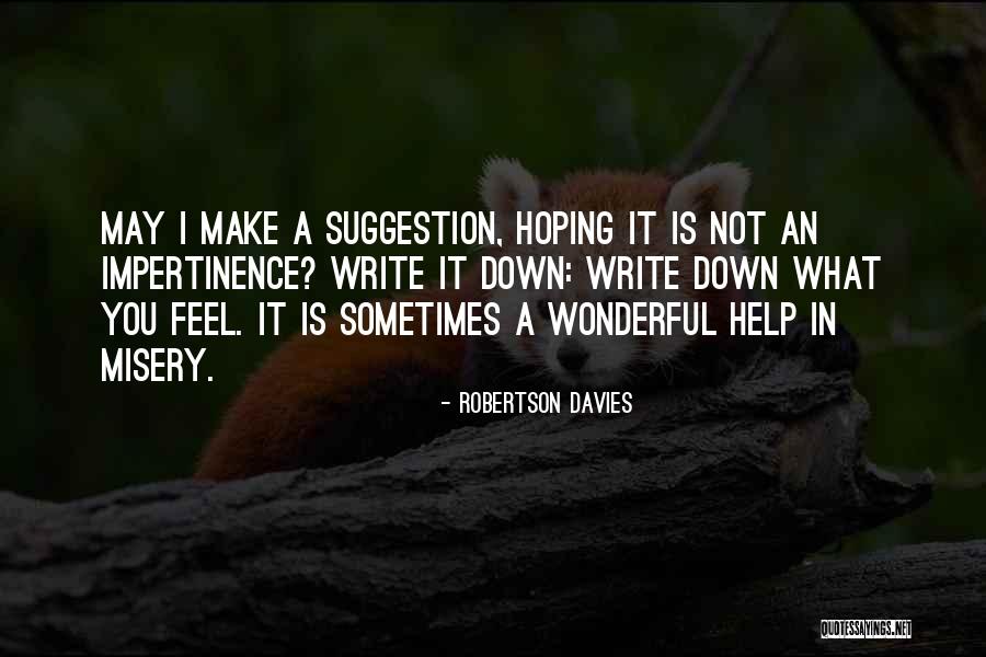 Orling Wu Quotes By Robertson Davies Orling Wu Quotes By Robertson Davies