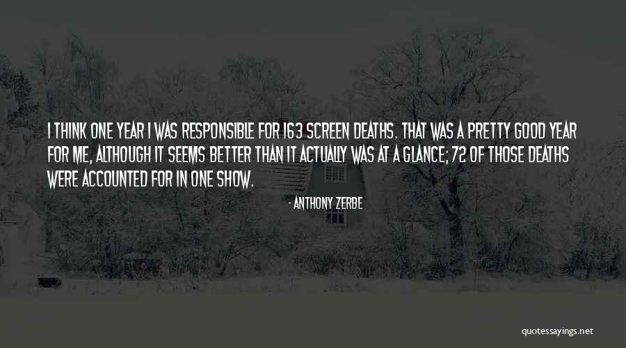 Orlino Baldonado Quotes By Anthony Zerbe Orlino Baldonado Quotes By Anthony Zerbe