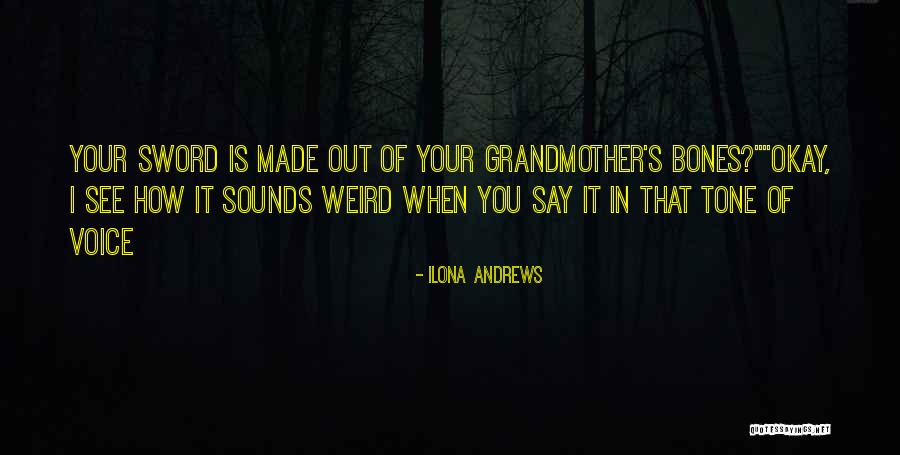 Orlino Oliva Quotes By Ilona Andrews Orlino Oliva Quotes By Ilona Andrews